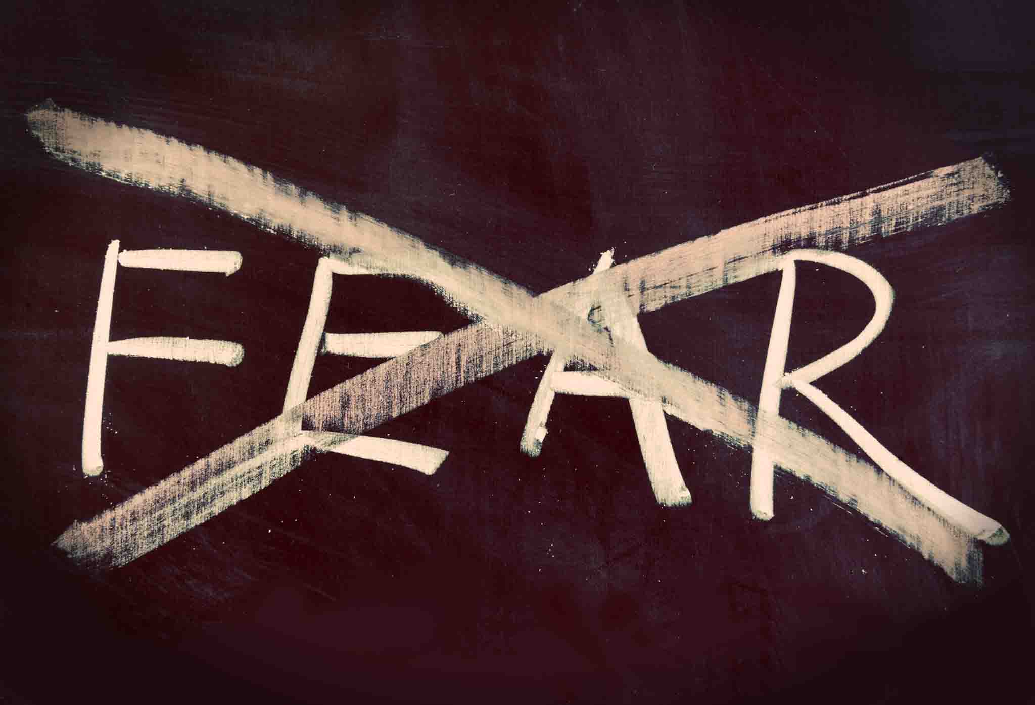 No Fear - quote to live by